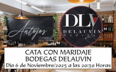 Cata comentada: Bodegas DelaUvin
